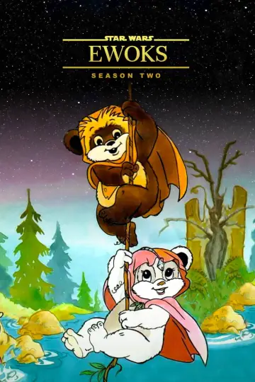 Постер до серіалу "Ewoks" #1726525