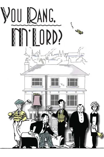 You Rang, M'Lord? постер