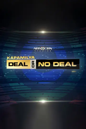 Kapamilya, Deal or No Deal постер