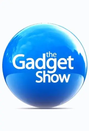 Постер до серіалу "The Gadget Show" #1372312