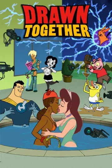 Постер к сериалу "Drawn Together" #1375266