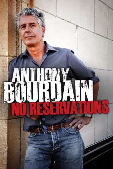Постер к сериалу "Anthony Bourdain: No Reservations" #1406010