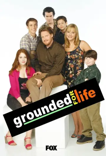 Постер до серіалу "Grounded for Life" #1368206