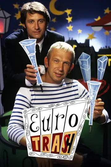 Постер к сериалу "Eurotrash" #1394029