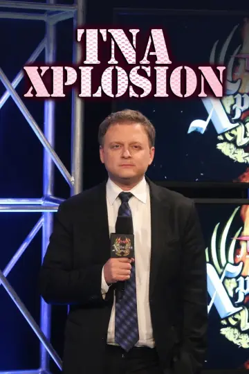 Постер к сериалу "TNA Xplosion" #1227559