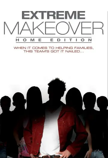 Постер до серіалу "Extreme Makeover: Home Edition" #1365013