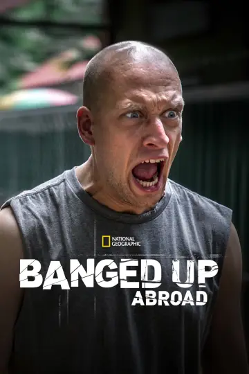Постер до серіалу "Banged Up Abroad" #1445632