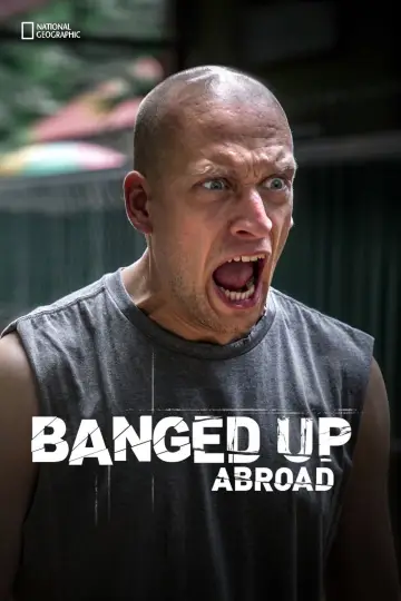 Постер до серіалу "Banged Up Abroad" #1445639