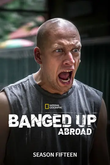 Постер до серіалу "Banged Up Abroad" #1764690