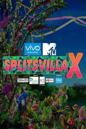 Постер до серіалу "MTV Splitsvilla" #1355019