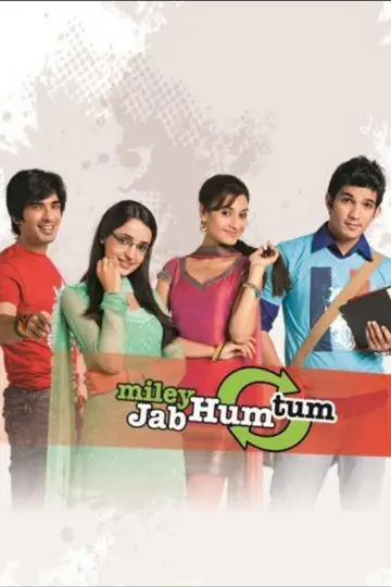 Miley Jab Hum Tum постер