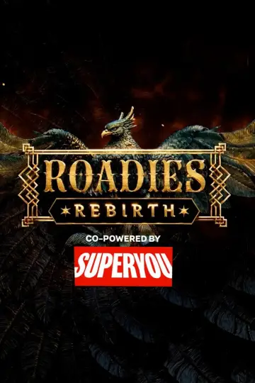 Roadies: Rebirth
