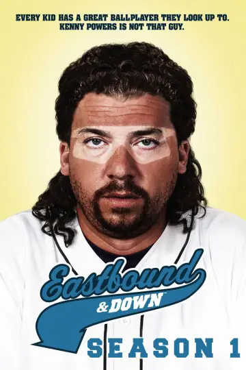 Постер до серіалу "Eastbound & Down" #1712861