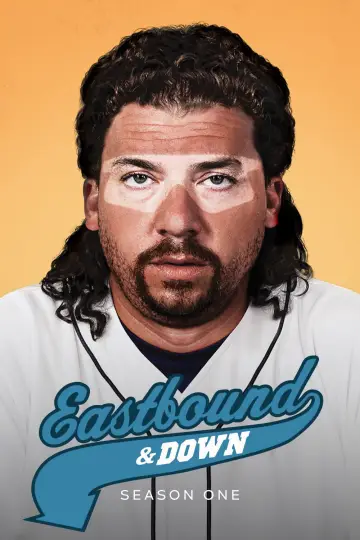 Постер до серіалу "Eastbound & Down" #1712866
