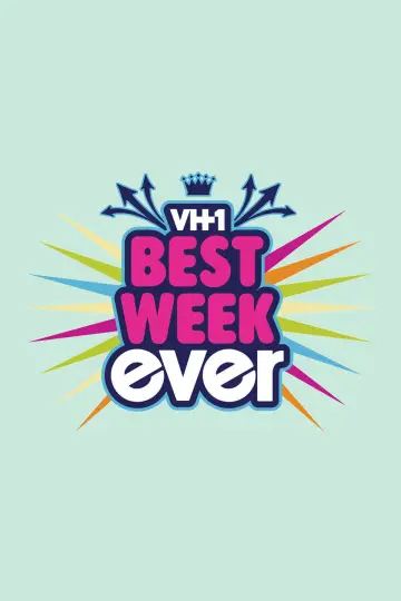 Best Week Ever постер