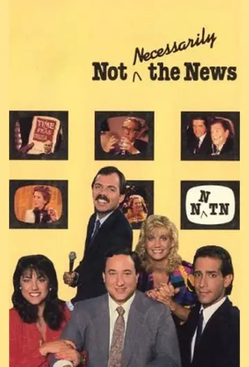 Not Necessarily the News постер