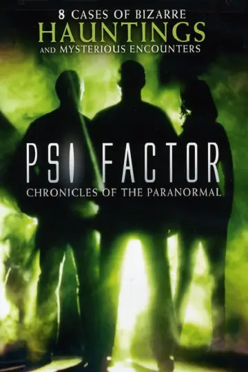 Постер до серіалу "Psi Factor: Chronicles of the Paranormal" #1376469