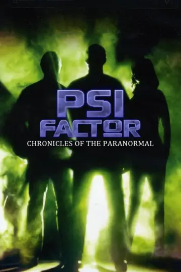 Постер до серіалу "Psi Factor: Chronicles of the Paranormal" #1376470