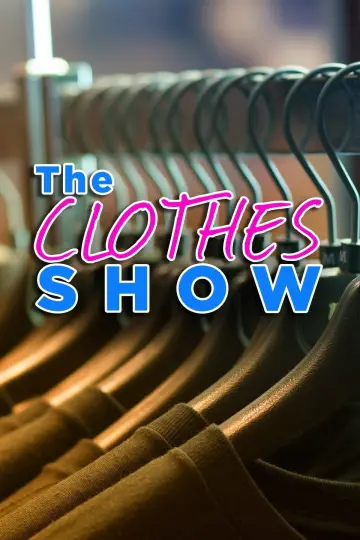 The Clothes Show постер