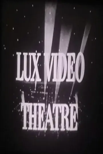 Lux Video Theatre постер