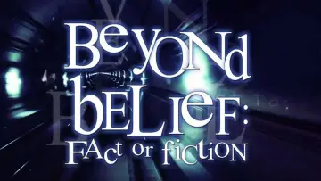 Задник к сериалу "Beyond Belief: Fact or Fiction" #1347838