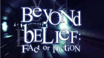 Задник к сериалу "Beyond Belief: Fact or Fiction" #1347839
