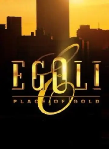 Постер до серіалу "Egoli: Place of Gold" #1283930