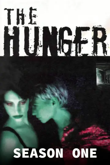 Постер до серіалу "The Hunger" #1718368