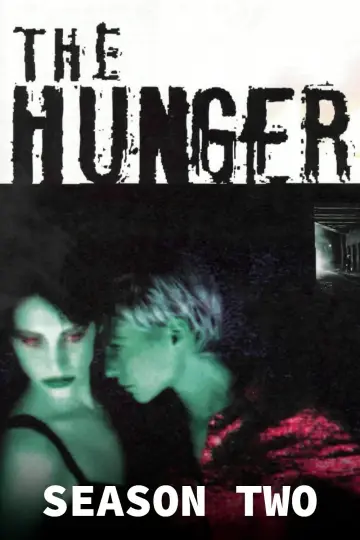 Постер до серіалу "The Hunger" #1718371