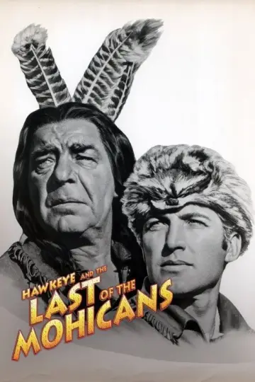 Постер до серіалу "Hawkeye and the Last of the Mohicans" #1688238