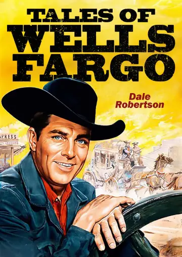Постер к сериалу "Tales of Wells Fargo" #1330444