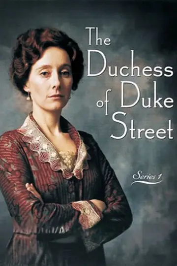Постер до серіалу "The Duchess of Duke Street" #1728897