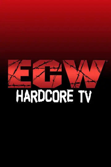 Постер до серіалу "ECW Hardcore TV" #1331244
