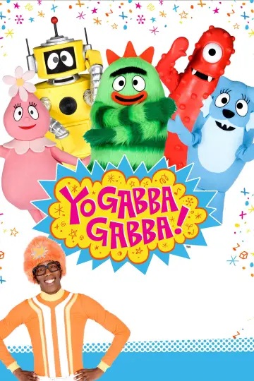 Yo Gabba Gabba! постер