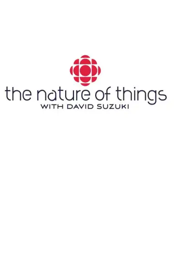 Постер до серіалу "The Nature of Things" #1343023