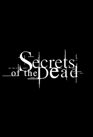 Постер к сериалу "Secrets of the Dead" #1396141