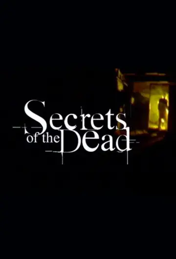 Постер к сериалу "Secrets of the Dead" #1396143