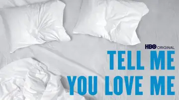 Задник до серіалу "Tell Me You Love Me" #1832620