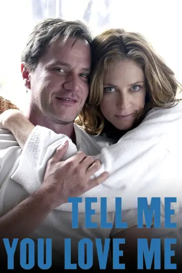 Постер до серіалу "Tell Me You Love Me" #1832625