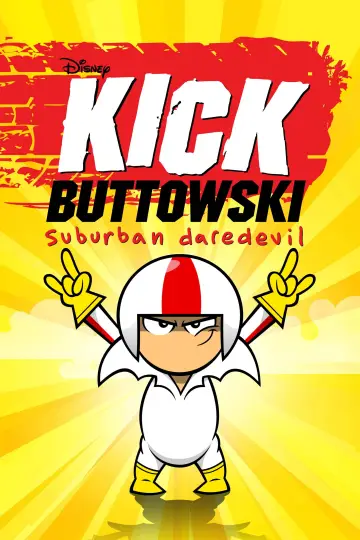 Постер до серіалу "Kick Buttowski: Suburban Daredevil" #1345957