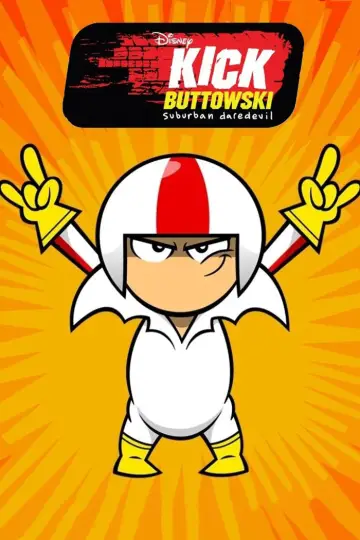 Постер до серіалу "Kick Buttowski: Suburban Daredevil" #1345958