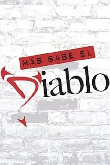 Постер к сериалу "Más Sabe el Diablo" #1457123