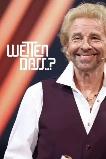 Постер до серіалу "Wetten, dass..?" #1684119