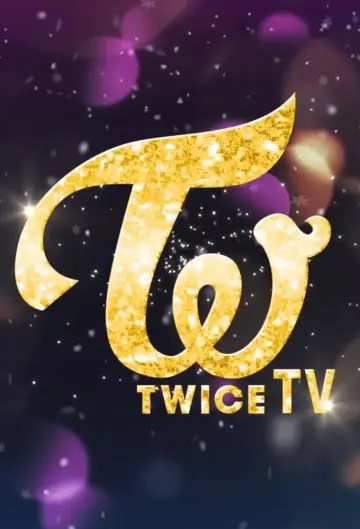 Постер до серіалу "TWICE TV" #1356370