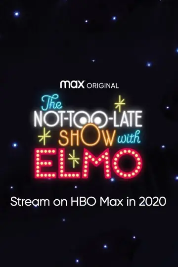 Постер до серіалу "The Not-Too-Late Show with Elmo" #1664988