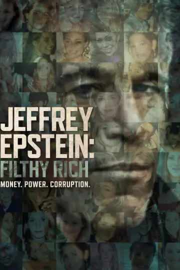 Постер до серіалу "Jeffrey Epstein: Filthy Rich" #1760824