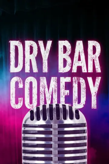 Dry Bar Comedy постер