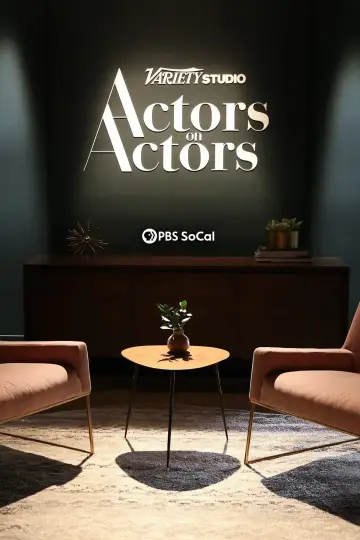 Постер до серіалу "Variety Studio: Actors on Actors" #1320356