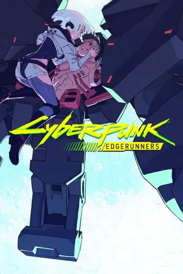 Постер к сериалу "Cyberpunk: Edgerunners" #1311488