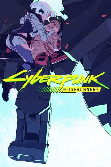Постер к сериалу "Cyberpunk: Edgerunners" #1311489